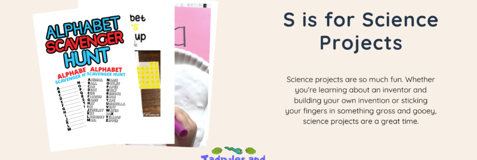 s is for science projects